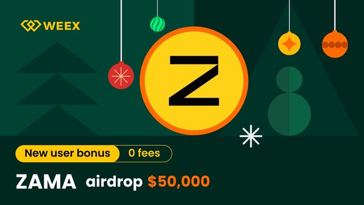 ZAMA Airdrop Event WEEX Exchange: Share 50,000 USDT Rewards